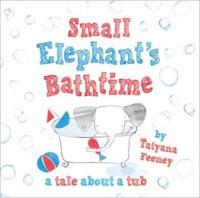 Small Elephant's Bathtime