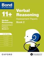 Verbal Reasoning. Book 2 Assessment Papers Ages 11-12 Years