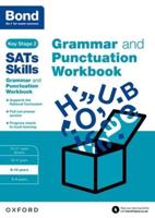 Grammar and Punctuation. 9-10 Years Workbook