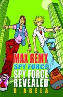 Spy Force Revealed
