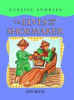 The Elves and the Shoemaker (Book and CD)