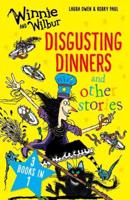 Disgusting Dinners and Other Stories