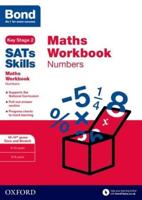 Bond SATs Skills: Maths Workbook: Numbers 10-11 Years Pack of 15
