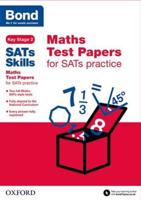 Bond SATs Skills: Maths Practice Test Paper Pack of 15