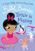 Trixie Is Missing