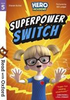 Superpower Switch