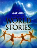 The Oxford Treasury of World Stories