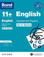 Bond 11+: Bond 11+ English Up to Speed Assessment Papers With Answer Support 10-11 Years: Ready for the 2024 Exam