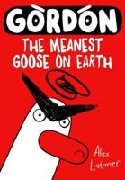The Meanest Goose on Earth