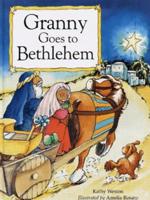 Granny Goes to Bethlehem