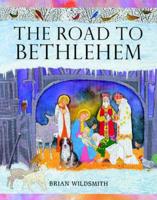 The Road to Bethlehem