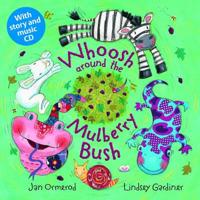 Whoosh Around the Mulberry Bush