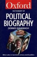 A Dictionary of Political Biography