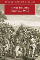 The Life of Mr Jonathan Wild the Great
