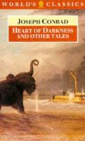 'Heart of Darkness' and Other Tales