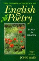 The Oxford Anthology of English Poetry. Vol 2 Blake to Heaney