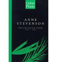 The Collected Poems of Anne Stevenson