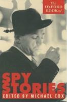 The Oxford Book of Spy Stories