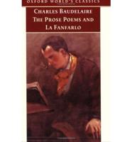 The Prose Poems and La Fanfarlo