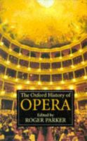 The Oxford History of Opera