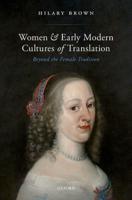 Women and Early Modern Cultures of Translation