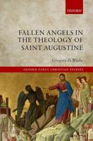 Fallen Angels in the Theology of Saint Augustine