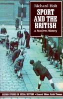 Sport and the British: A Modern History