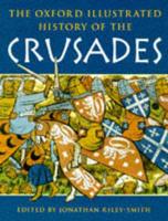 The Oxford Illustrated History of the Crusades