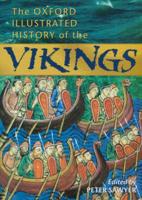 The Oxford Illustrated History of the Vikings