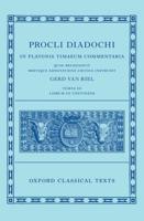 Proclus Book 3 (Procli Diadochi, in Platonis Timaeum Commentaria Librum Primum)