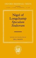 Nigel of Longchamp - Speculum Stultorum