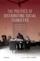 The Politics of Distributing Social Transfers