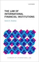 The Law of International Financial Institutions