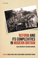 Reform and Its Complexities in Modern Britain