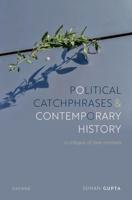 Political Catchphrases and Contemporary History
