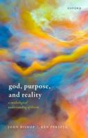 God, Purpose, and Reality