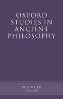 Oxford Studies in Ancient Philosophy. Volume 60