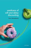 Weakness of Will and Delay Discounting
