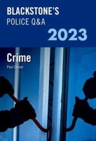 Blackstone's Police Q&A 2023. Volume 1 Crime 2023