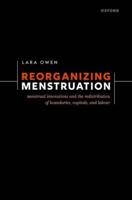 Reorganizing Menstruation