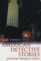 12 American Detective Stories