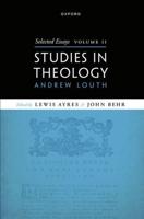 Selected Essays. Volume II Studies in Theology