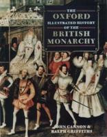 The Oxford Illustrated History of the British Monarchy