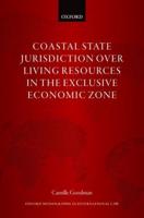 Coastal State Jurisdiction Over Living Resources in the Exclusive Economic Zone