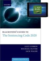 Blackstone's Guide to the Sentencing Code 2020