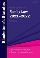 Blackstone's Statutes on Family Law, 2021-2022