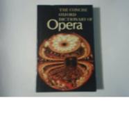 Concise Oxford Dictionary of Opera