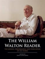 The William Walton Reader