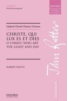 Christe, Qui Lux Es Et Dies (O Christ, Who Art the Light and Day)