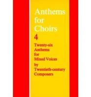 Anthems for Choirs Four